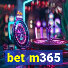 bet m365