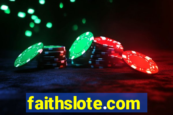 faithslote.com