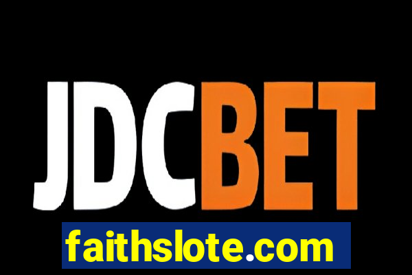 faithslote.com