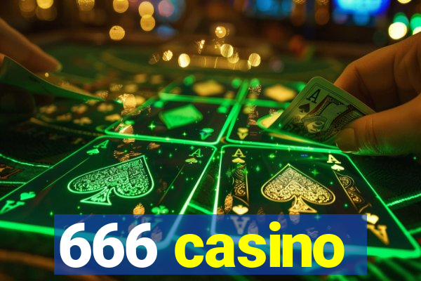 666 casino