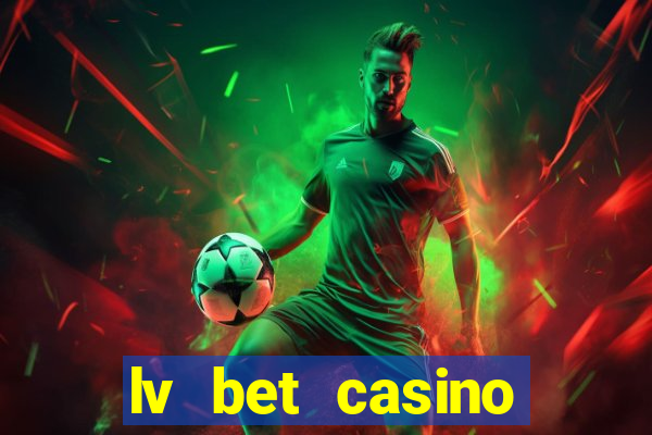 lv bet casino bonus code