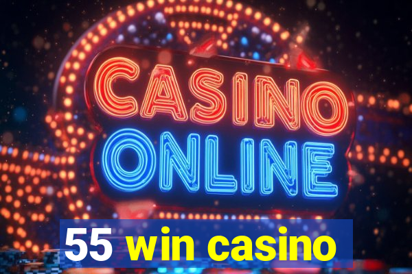 55 win casino