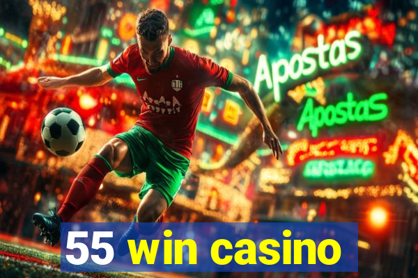 55 win casino