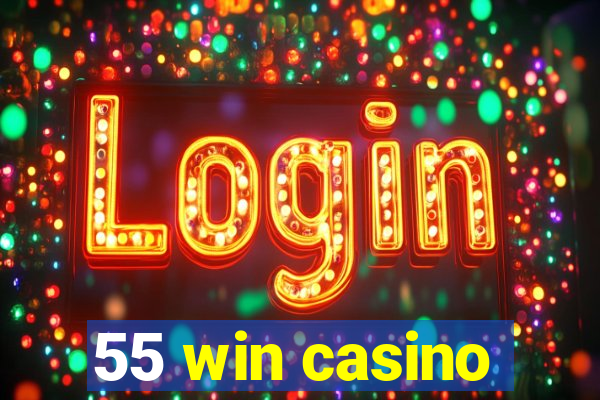 55 win casino