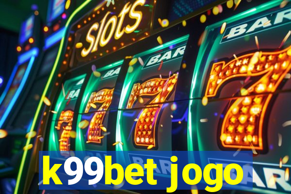 k99bet jogo