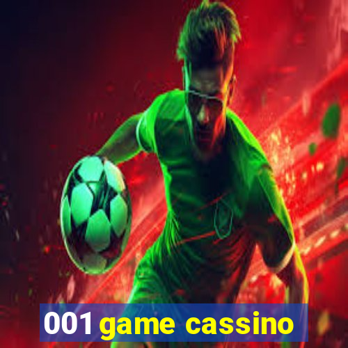 001 game cassino