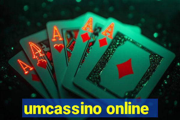 umcassino online