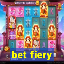 bet fiery