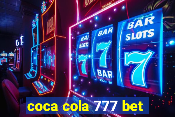 coca cola 777 bet