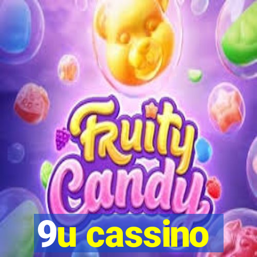 9u cassino