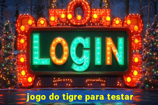 jogo do tigre para testar