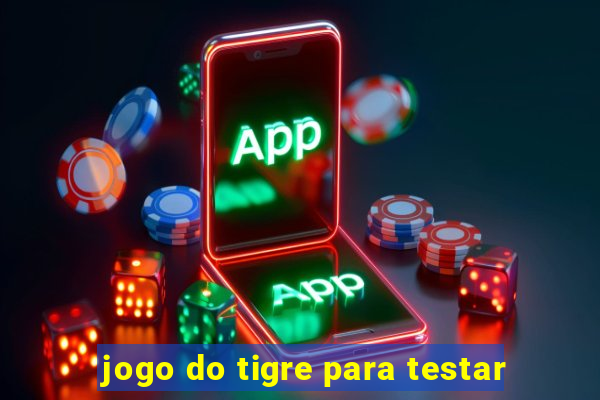 jogo do tigre para testar