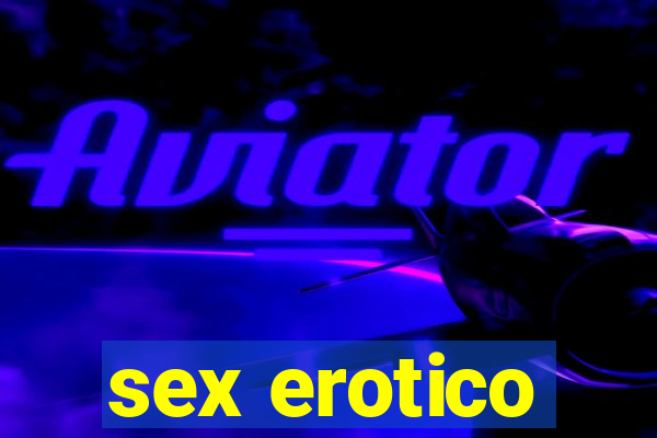 sex erotico