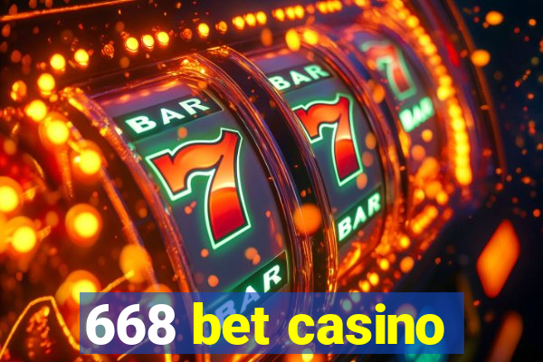 668 bet casino