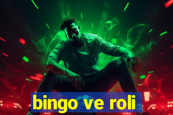 bingo ve roli