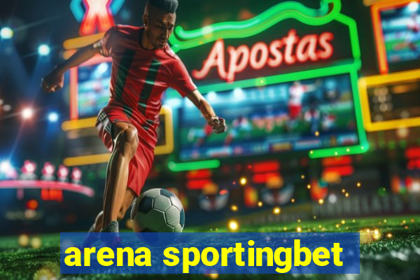 arena sportingbet