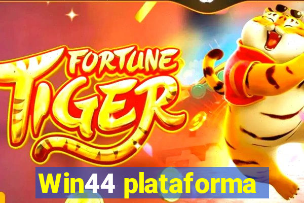 Win44 plataforma