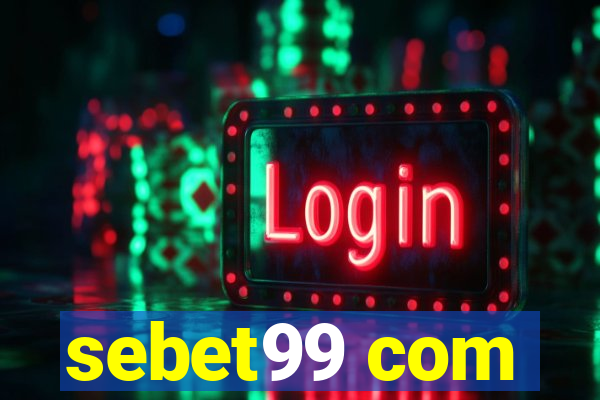 sebet99 com