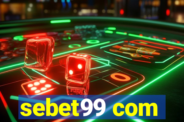 sebet99 com