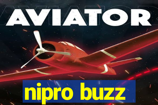 nipro buzz