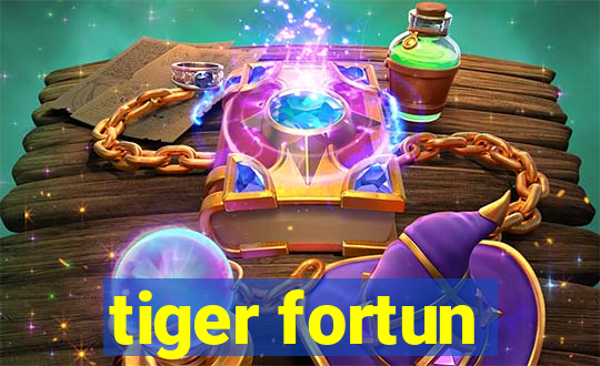 tiger fortun