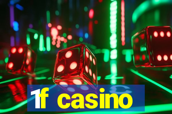 1f casino