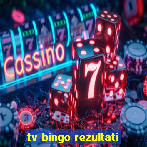 tv bingo rezultati