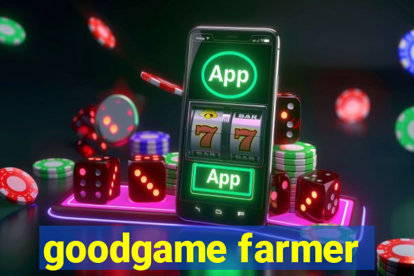 goodgame farmer