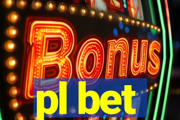 pl bet