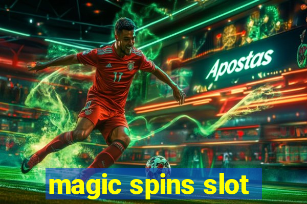 magic spins slot