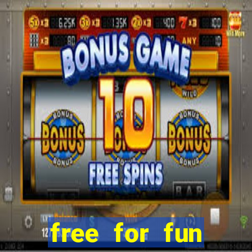 free for fun casino slots