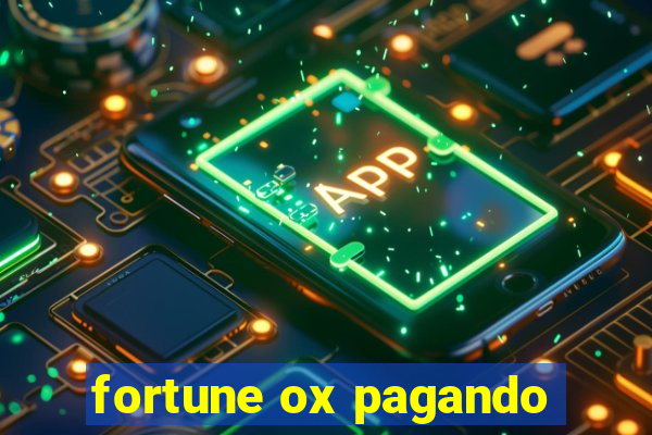 fortune ox pagando