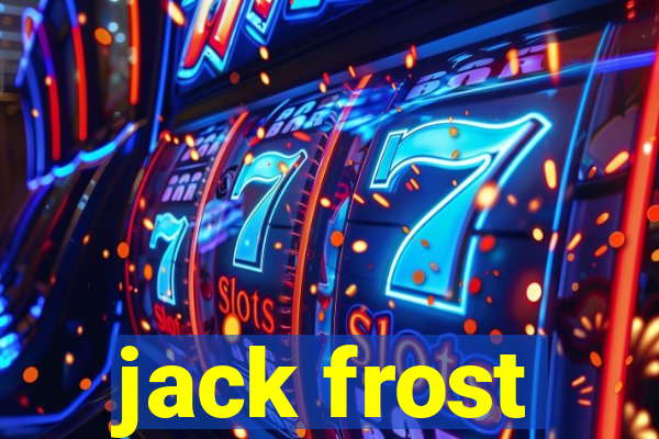 jack frost