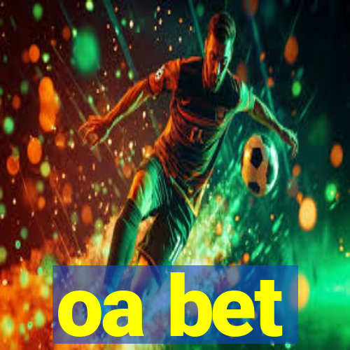 oa bet