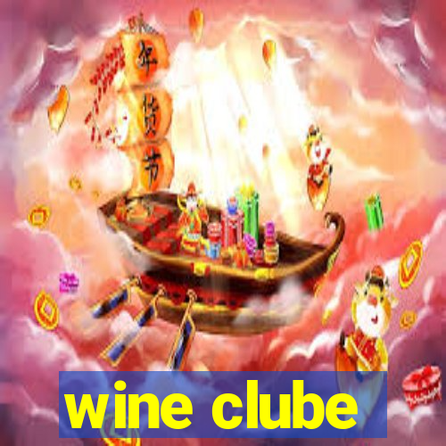 wine clube