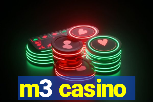 m3 casino