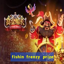 fishin frenzy prize lines slot