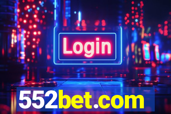 552bet.com