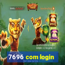 7696 com login