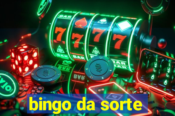 bingo da sorte