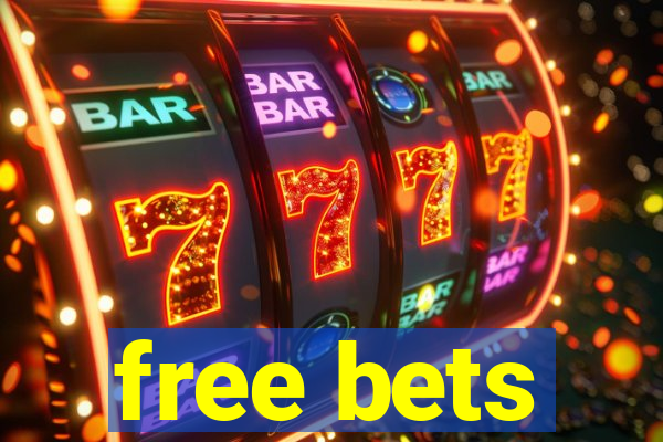 free bets