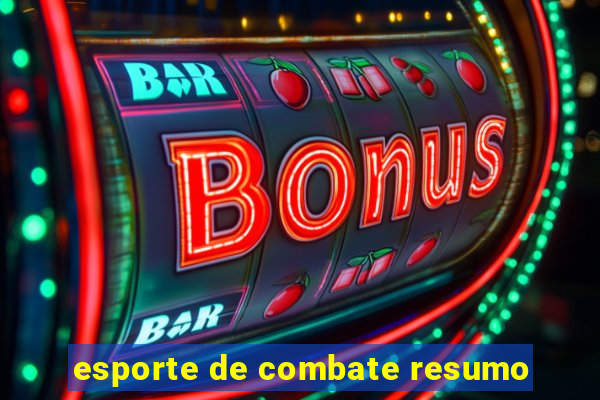 esporte de combate resumo