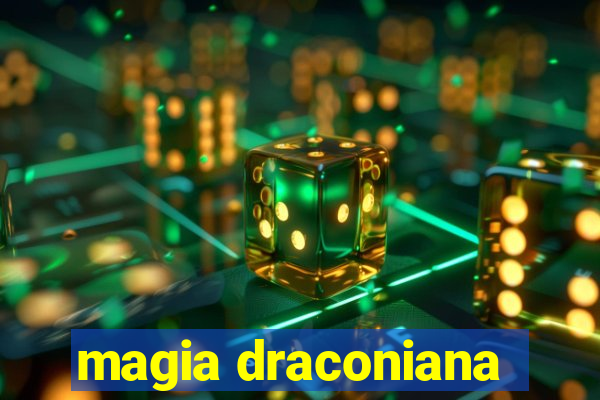 magia draconiana