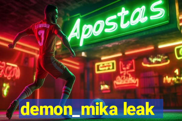 demon_mika leak