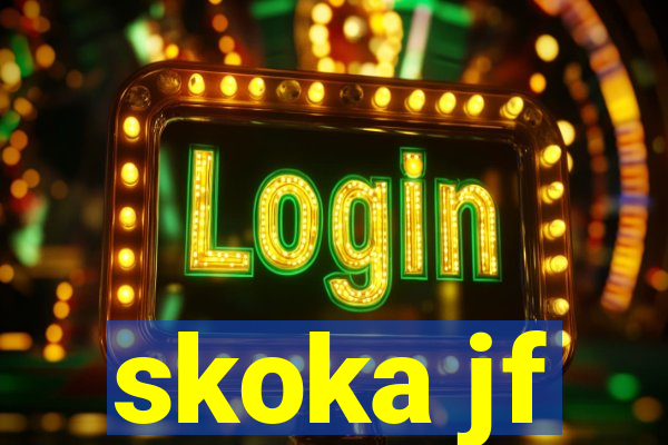 skoka jf