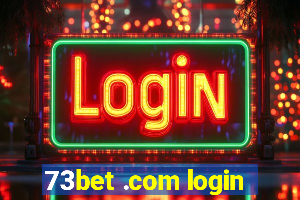 73bet .com login