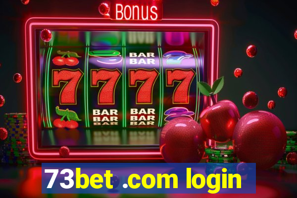 73bet .com login