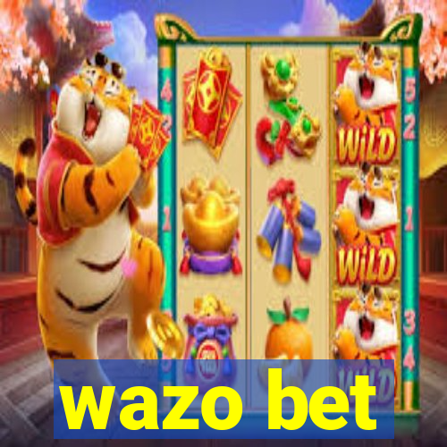 wazo bet