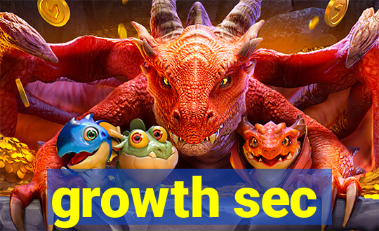 growth sec