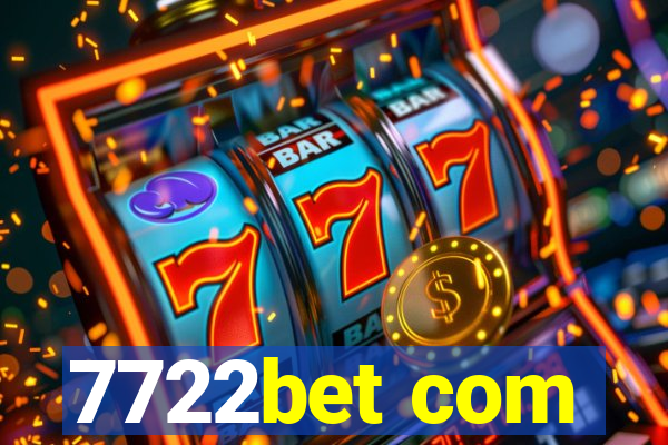 7722bet com